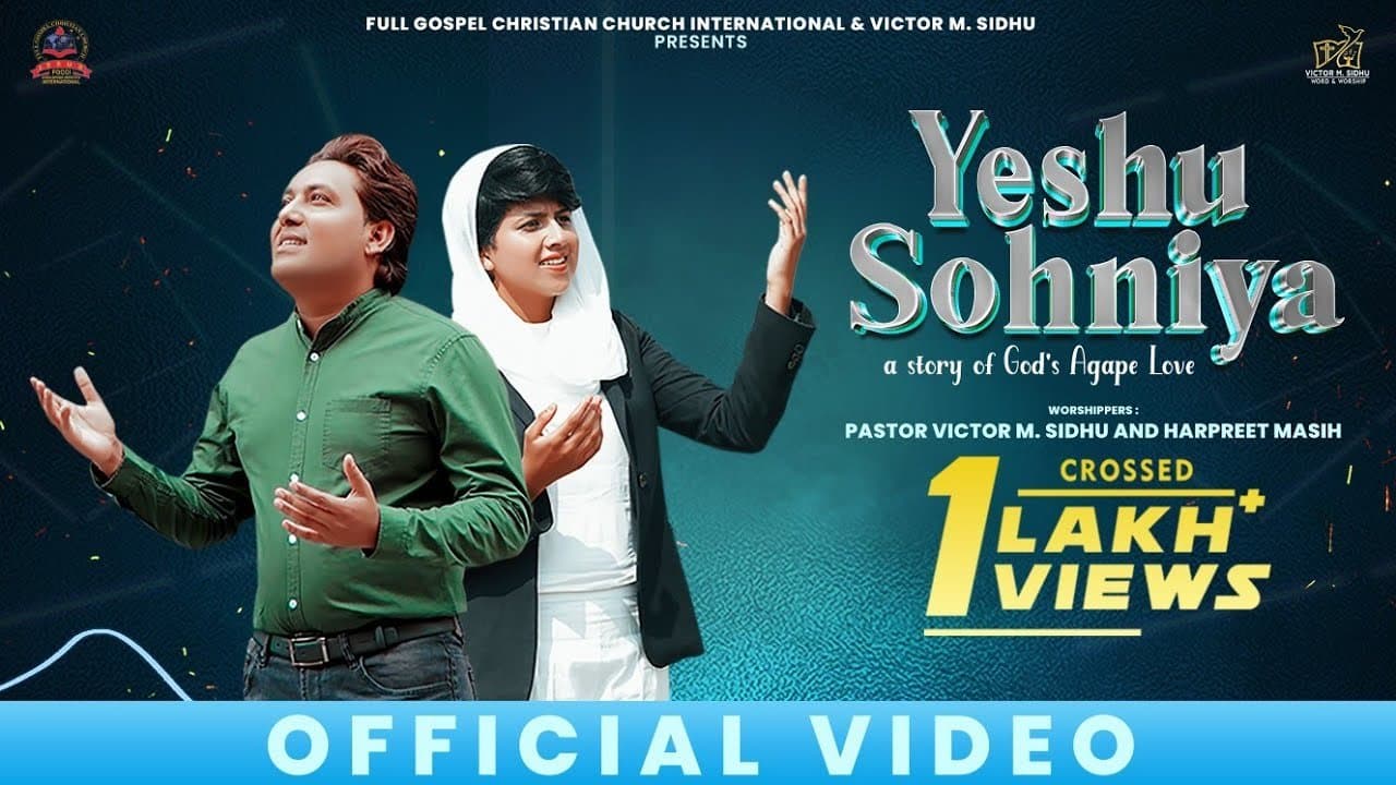 Yeshu Sohniya | Full Song | Victor M. Sidhu & Harpreet Masih | Lyrics