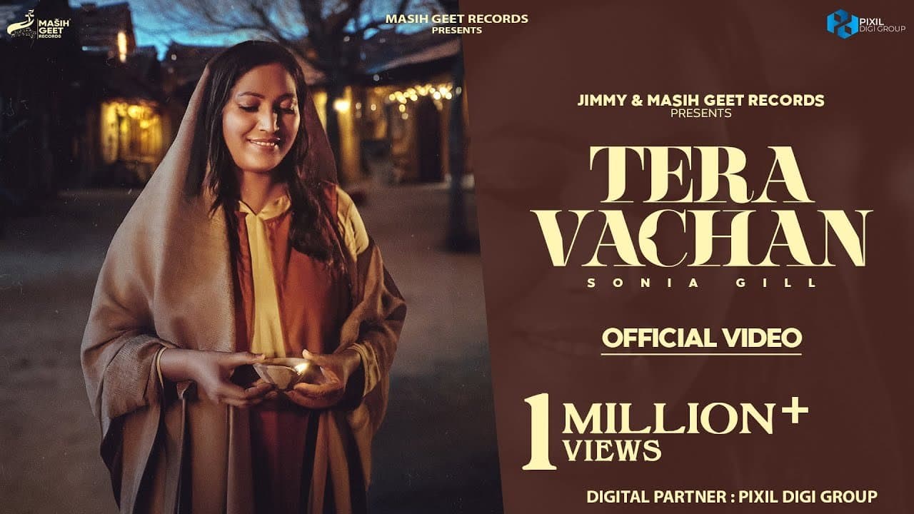 Tera Vachan | Sonia Gill | New Masih Song 2023 | Lyrics