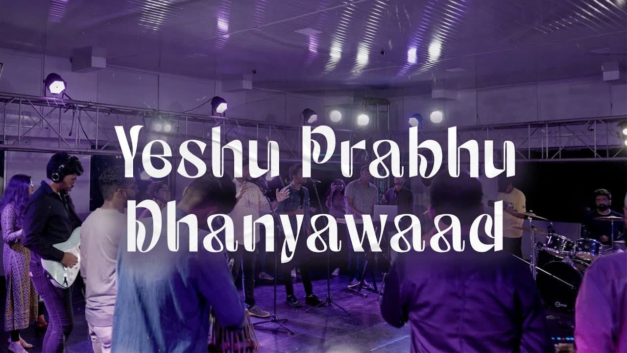 Yeshu Prabhu Dhanyawaad | ONE TRIBE | Lyrics